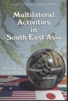 Multilateral Activities in South East Asia: Pacific Symposium 1995 - Michael Everett, Mary A. Sommerville