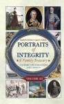 Portraits of Integrity: Real People who Demonstrated Godly Character Volume III - Marilyn Boyer, Grace Tumas