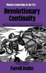 Revolutionary Continuity, Vol. 2: Birth of the Communist Movement 1918-22 - Farrell Dobbs