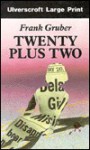 Twenty Plus Two - Frank Gruber