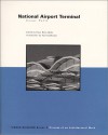 Single Building: National Airport Terminal: Cesar Pelli: Process Of An Architectural Work - Cesar Pelli