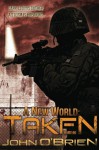 A New World: Taken (A New World 4) - John O'Brien