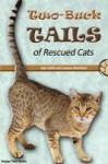 Two-Buck Tails of Rescued Cats - Kyla Duffy