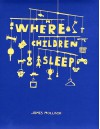 Where Children Sleep - James Mollison