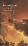 Een bed in de hemel - Tessa de Loo