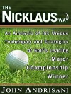 Nicklaus Way - John Andrisani