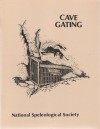 Cave Gating - Geoffrey Hunt, Robert R. Stitt