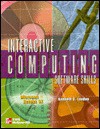 Interactive Computing Software Skills - Kenneth C. Laudon, Evan Kantor, Michael Banino