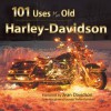 101 Uses for an Old Harley-Davidson (Town Square Giftbook) (Town Square Giftbook) (Town Square Giftbook) - Jean Davidson, Voyageur Press