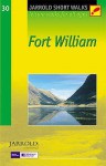 Fort William: Leisure Walks For All Ages (Jarrold Short Walks Guides) - Hugh Taylor