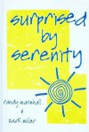 Surprised by Serenity - Randy Marshall, Zach Miller