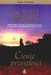 Cienie przeszłości - Janet Dailey