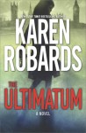 The Ultimatum (The Guardian Book 1) - Karen Robards