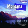 Montana: The Treasure State (Our Amazing States) - Marcia Amidon Lusted