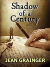 Shadow of a Century - Jean Grainger