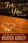 For You (The 'Burg Series) (Volume 1) - Kristen Ashley