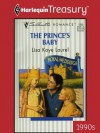 The Prince's Baby (Harlequin Silhouette Romance) - Lisa Kaye Laurel