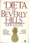 A dieta de Beverly Hills - Judy Mazel, Louisa Ibañez