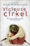 Vicieuze cirkel - Terri Blackstock