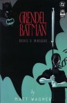 Grendel/Batman: La máscara del Diablo (Batman Grendel 2 de 2) - Matt Wagner