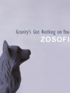 Gravity's Got Nothing on You - Zosofi