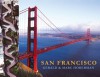 San Francisco: Coffee Table Book - Gerald Hoberman, Marc Hoberman