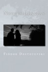 Noches Blancas (Spanish Edition) - Fiodor Dostoyevski