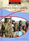 The Debate about Military Intervention - Kaye Stearman