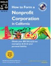 How to Form a Nonprofit Corporation in California [With CDROM] - Anthony Mancuso