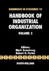 Handbook of Industrial Organization, Volume 3 - Mark Armstrong