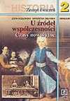 U źródeł współczesności : czasy nowożytne : historia 2 : zeszyt ćwiczeń - Zofia Kozłowska, Kozłowska Zofia Zielińska Katarzyna