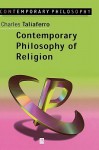 Contemporary Philosophy of Rel - Charles Taliaferro