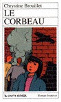 Le corbeau - Chrystine Brouillet