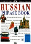 Eyewitness Travel Phrase Book: Russian - Geoffrey Smith, Ekaterina Smith