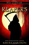 Reapers: Soul Guardians Book 7 - Kim Richardson