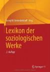 Lexikon Der Soziologischen Werke - Georg W. Oesterdiekhoff