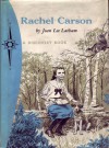 Rachel Carson: Who Loved the Sea - Jean Lee Latham, Victor Mays