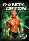 Randy Orton (Torque Books: Pro Wrestling Champions) (Torque: Pro Wrestling Champions) - Adam Stone