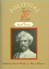 Political Tales & Truth of Mark Twain - David Hodge