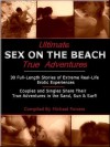 ULTIMATE SEX ON THE BEACH ADVENTURES - Michael Flaherty