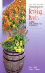 Your Florida Guide to Bedding Plants: Selection, Establishment, and Maintenance - Robert J. Black, Edward Gilman