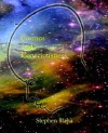 Cosmos and Consciousness: Quantum Computers, Superstrings, Programming, Egypt, Quarks, Mind Body Problem, and Turing Machines Second Edition - Stephen Blaha