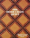 Irish Chain Quilts - Print on Demand Edition - Blanche Young, Helen Frost