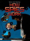 How Spies Work - K.C. Kelley