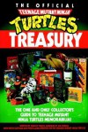 The Official Teenage Mutant Ninja Turtles Treasury - Stanley Wiater