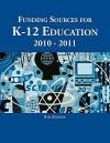 Funding Sources for K-12 Education - Ed S. Louis S. Schafer, Anita Schafer