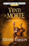 Venti di morte: Seconda parte - Steven Erikson, L. Panelli