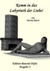 Komm in das Labyrinth der Liebe - Norma Banzi