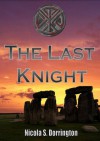 The Last Knight (Pendragon) - Nicola S. Dorrington