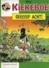 Geeeeef acht! (Kiekeboe, #19) - Merho